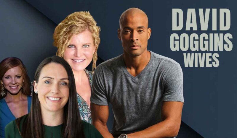 David Goggins with images of women representing his past and present relationships, alongside the text “David Goggins Wives.”