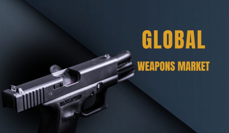 Image with a handgun and bold text highlighting the global weapons market